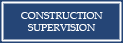 Construction Supervision